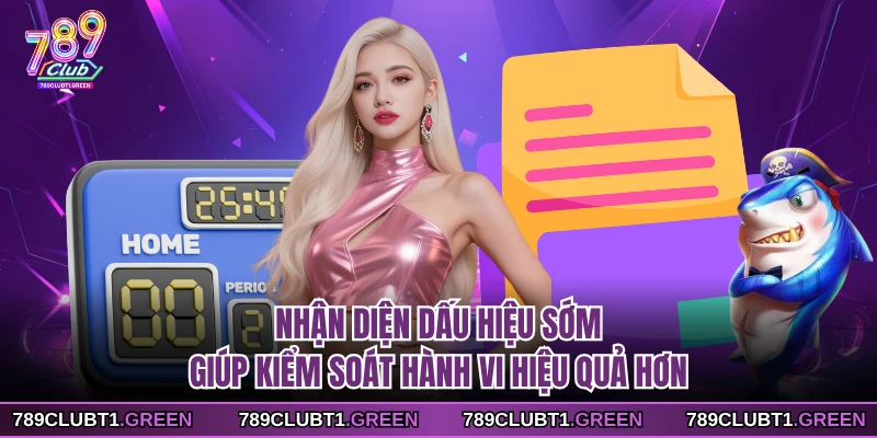 Nhận diện dấu hiệu sớm giúp kiểm soát hành vi hiệu quả hơn